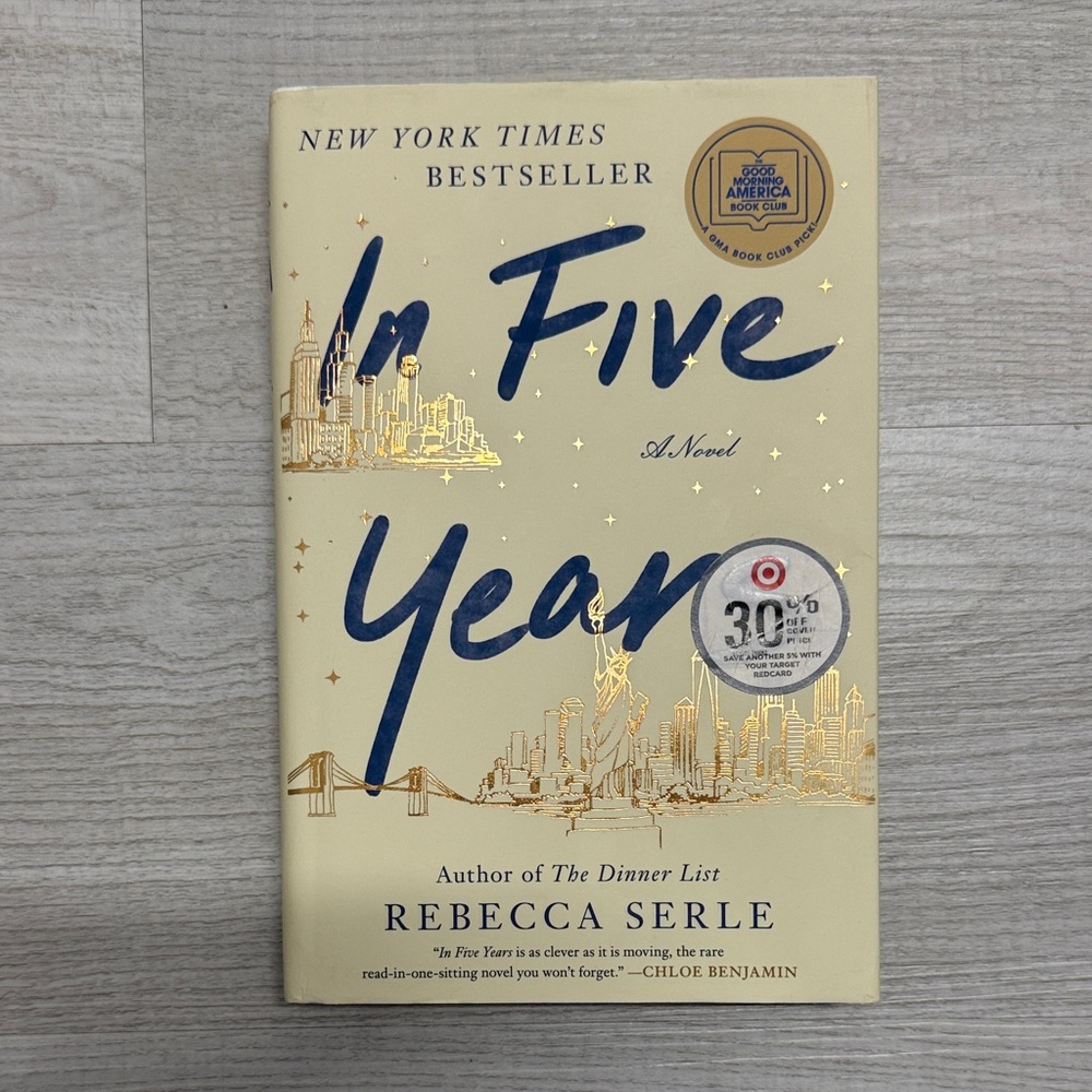 In Five Years Novel by Rebecca Serle Hardcover Book